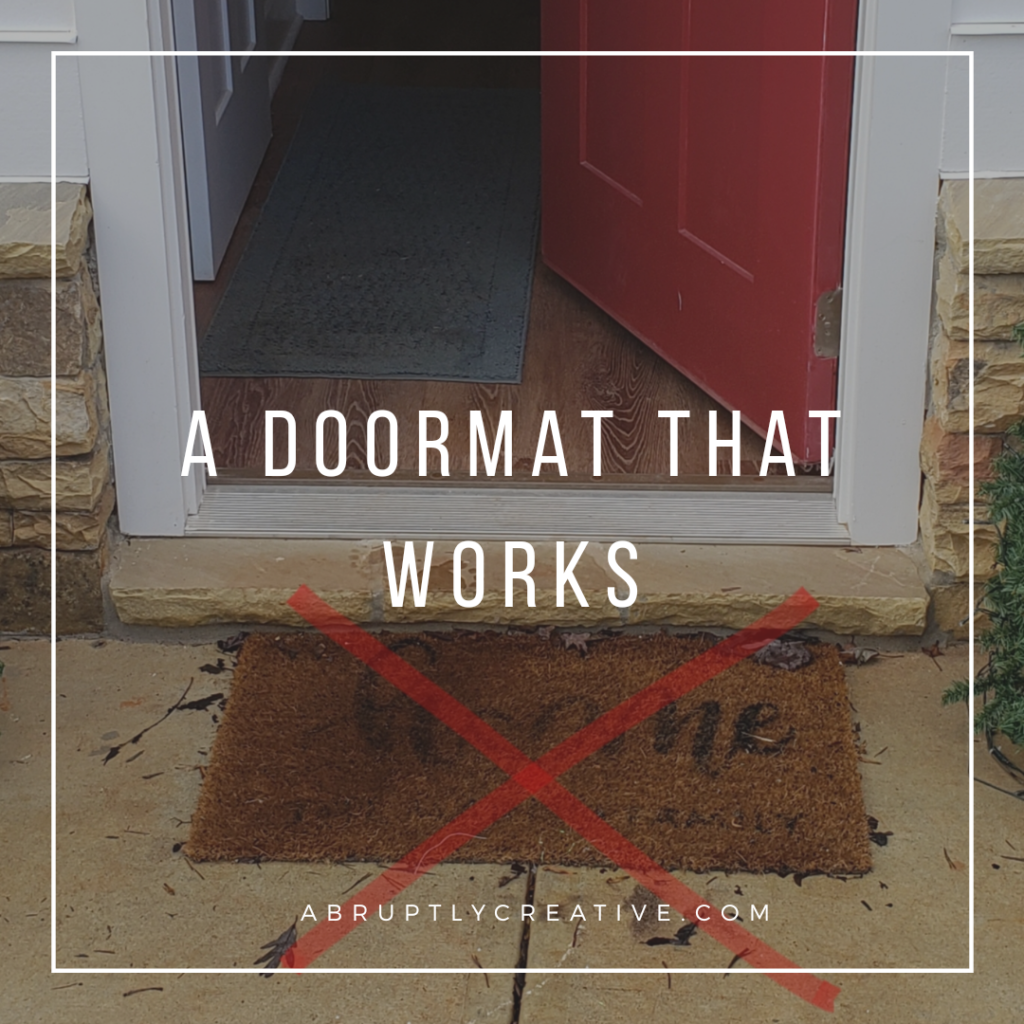 A Doormat that Works